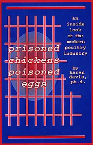 Prisoned Chickens, Poisoned Eggs