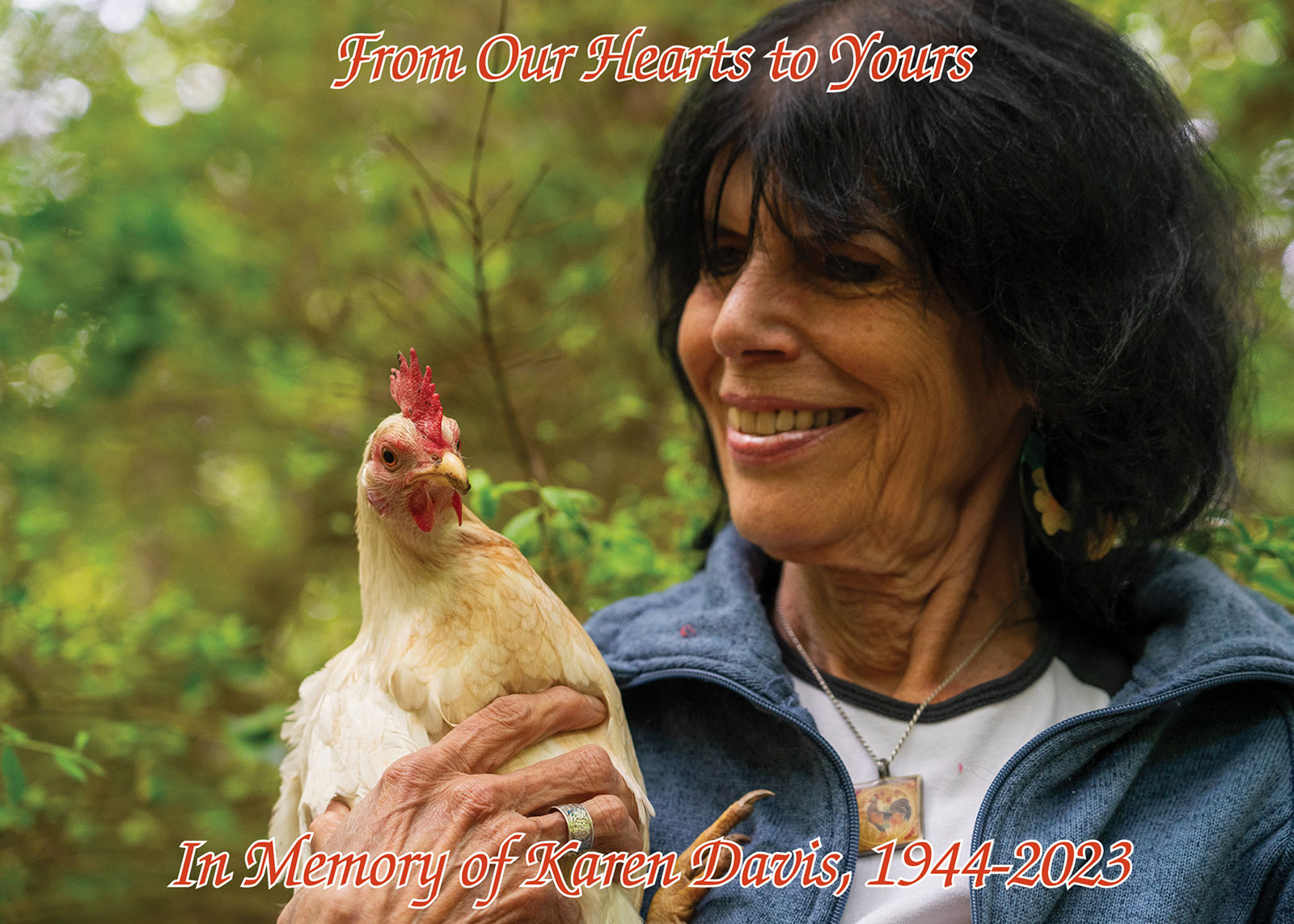 Photo of Karen with hen by Unparalleled Suffering, May, 2019.