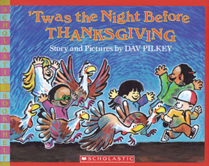 'Twas the Night Before Thanksgiving
