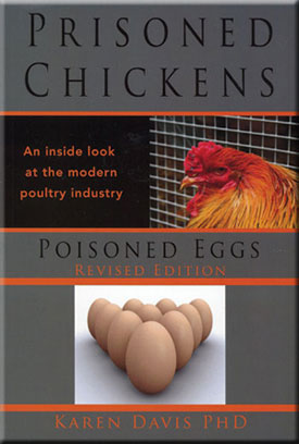 PRISONED CHICKENS, POISONED EGGS: AN INSIDE LOOK AT THE MODERN  POULTRY INDUSTRY